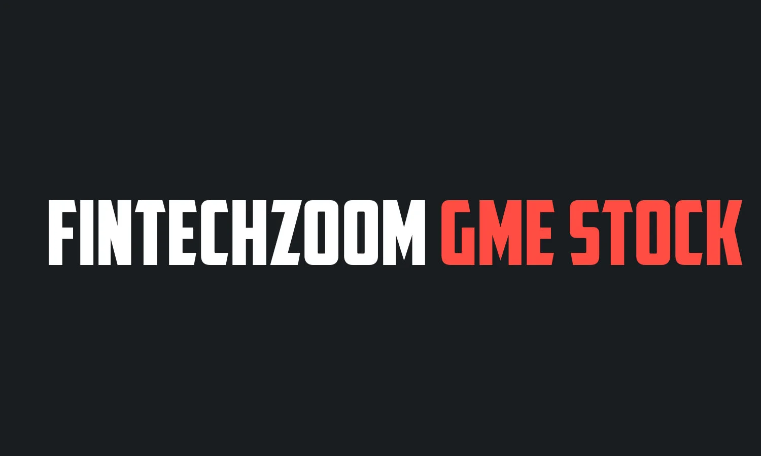 FintechZoom GME Stock: Is GameStop Still a Worthwhile Investment in 2025?